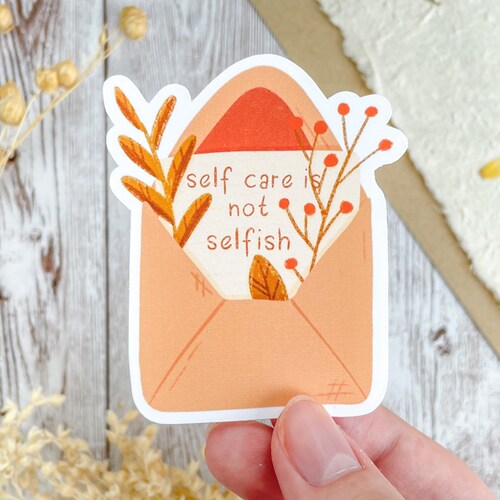 Materials Self Care Isn't Selfish Waterproof Sticker Paper, Party ...