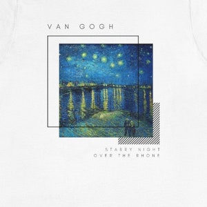 Van Gogh T-shirt, Gogh t-shirt, Starry Night Over the Rhone, Unisex Jersey Short Sleeve Tee, Art T-shirt, Famous Painter Aesthetic Shirt