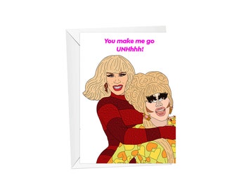 RPDR, Trixie & Katya - Greeting Card