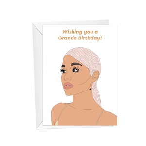 Grande, Birthday - Greeting Card