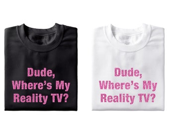 Simple Life, Reality TV - Unisex T-Shirt