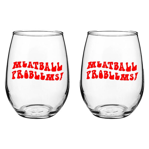 Jersey Shore, Meatball Problems - Stemless Wine Glass Set