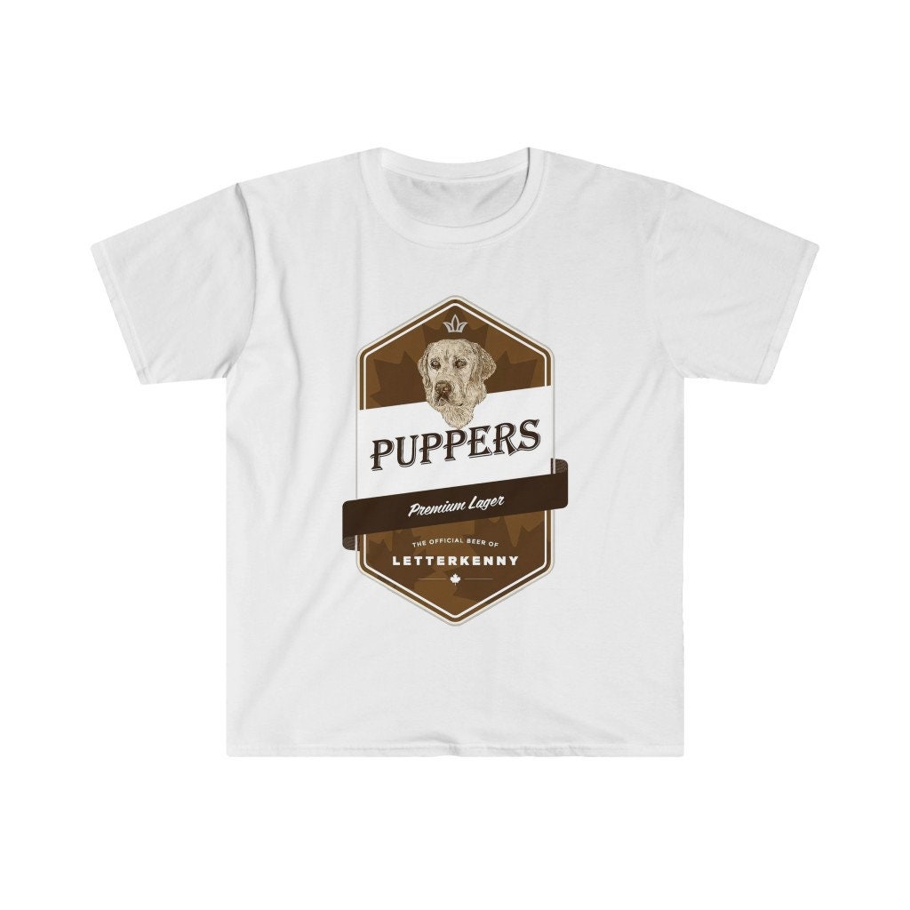Letterkenny Puppers Premium Lager Beer Shirt Unisex Tee Etsy