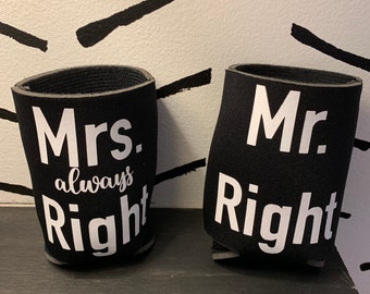 Mr. Right und Mrs. Always Right Drinking Can Coolers- Set