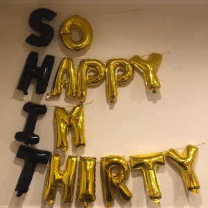 So Happy Im Thirty Balloon banner