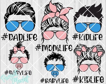 Fam life Svg Bundle || Dad Life svg || Mom Life svg | Messy Bun Hair Svg | Mom Life Kid Life svg | Dad Life Kid Life svg | Mom Svg | Dad Svg