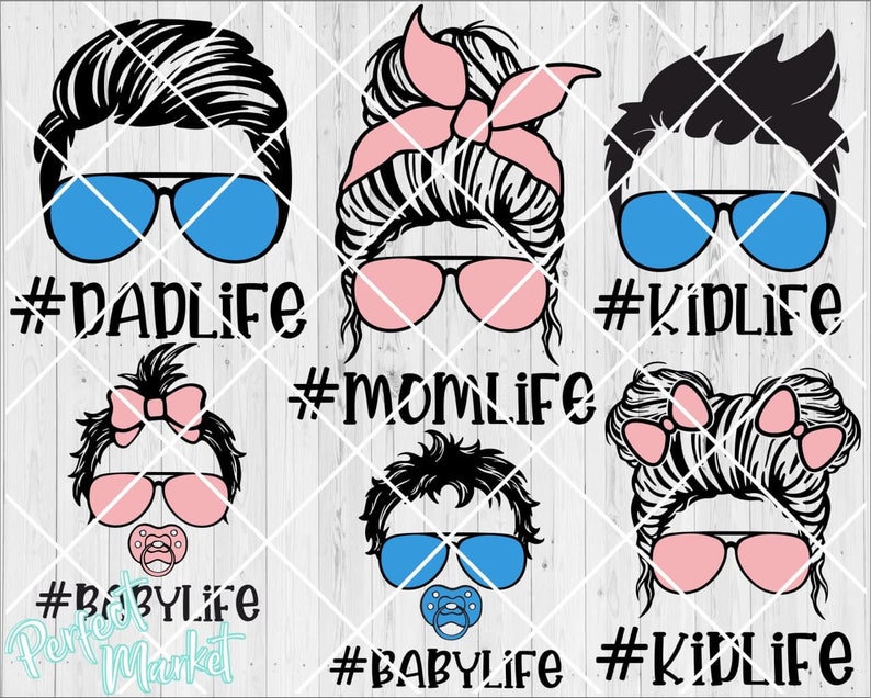 May include: A digital graphic featuring six stylized faces with sunglasses. The faces represent Dad Life, Mom Life, Kid Life, and Baby Life. Each face has a different hairstyle and is wearing sunglasses. The text includes the hashtags #DADLIFE, #MOM LIFE, #KIDLIFE, and #BABYLIFE.