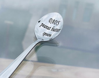 Coffee lover personalized spoon - "My peanut butter spoon" gift for dad, Father day gift, tea spoon, family dinning room set spoon