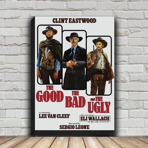 May include: A vintage film poster for the movie "The Good, the Bad and the Ugly" starring Clint Eastwood, Lee Van Cleef, and Eli Wallach. The poster features a white background with red text and three images of the actors in their roles.