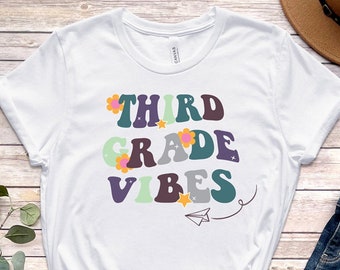 Third Grade Vibes Teacher tee shirt