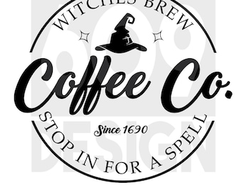 Witches Brew Coffee Company - PNG SVG - Digital Download - Halloween - Wicked - Witches - Coffee