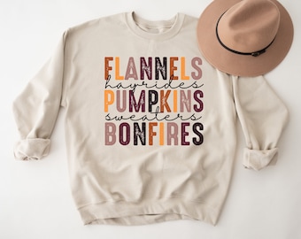 Flannels Hayrides Pumpkins Sweaters Bonfires - Fall Sweatshirt or tee shirt - Cute Fall Tee