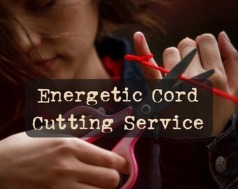 Energetic Cord Cutting Service - Take back your power!