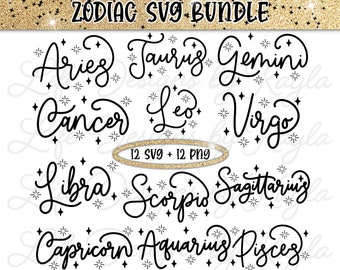 May include: A set of 12 black and white zodiac signs with a gold glitter background. The signs are written in a cursive font and each sign is surrounded by small stars. The text "ZODIAC SVG BUNDLE" and "12 SVG + 12 PNG" are also included in the image.