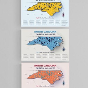 May include: Three printable maps of North Carolina, each with a different color scheme. The maps show the top 50 disc golf courses in the state. The maps are labeled "North Carolina Top 50 Disc Golf Courses".