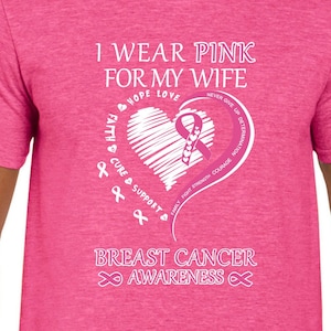 I wear Pink for my Wife, Breast Cancer, Cancer awareness, Cancer, Heart, PNG, SVG