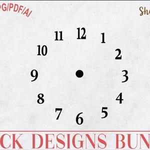 Pakiet CLOCK FACE SVG, clipart tarczy zegara, tarcza zegara, plik Cricut Cut tarczy zegara, szablon tarczy zegara Dxf, svg dla Cricut