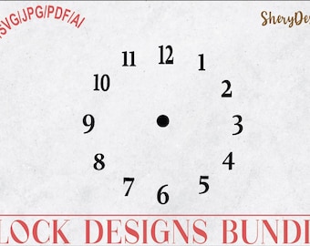 CLOCK FACE SVG Bundle, Clock face clipart, Clock face, Clock Face Cricut Cut File, Clock Face Template Dxf, svg for Cricut