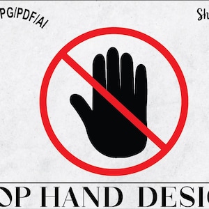 Stop Sign Clipart, Stop SVG, Stop Silhouette, Back off, Hand Gesture Halt, Do Not Enter Decal, Stop Hand Cut File  Digital Download