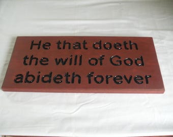 Handmade Solid Wood Sign: God Abideth