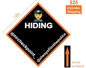 Police Hiding Sign With Velcro