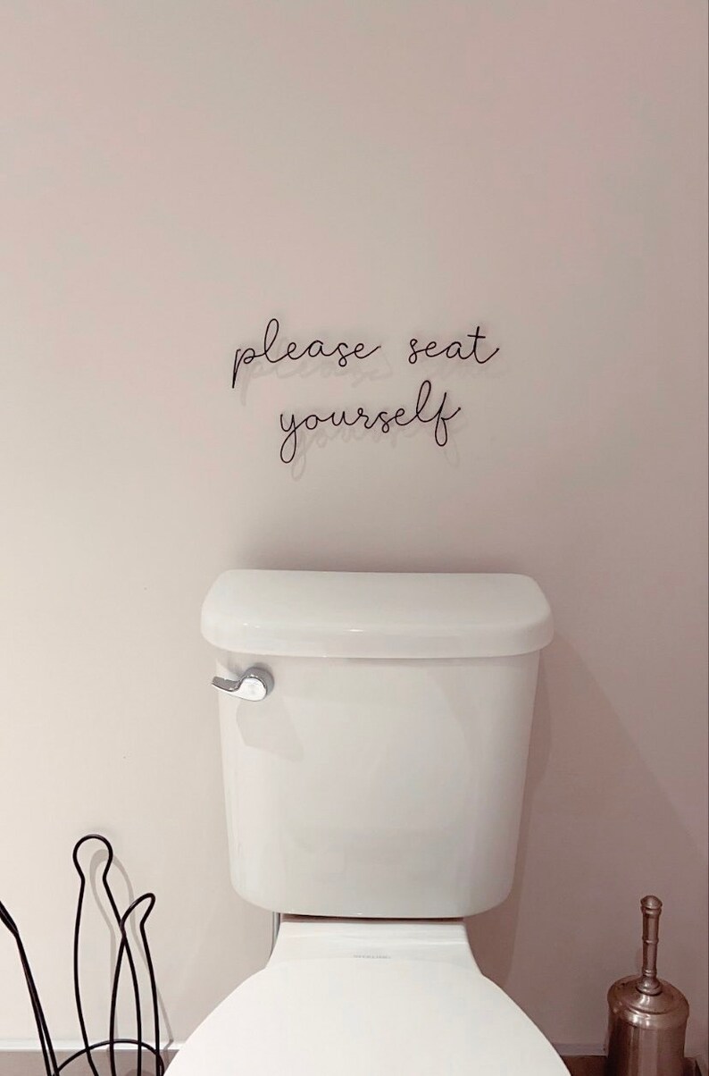 PLEASE SEAT YOURSELF Wire Words Wall Decor Bathroom Wire Etsy