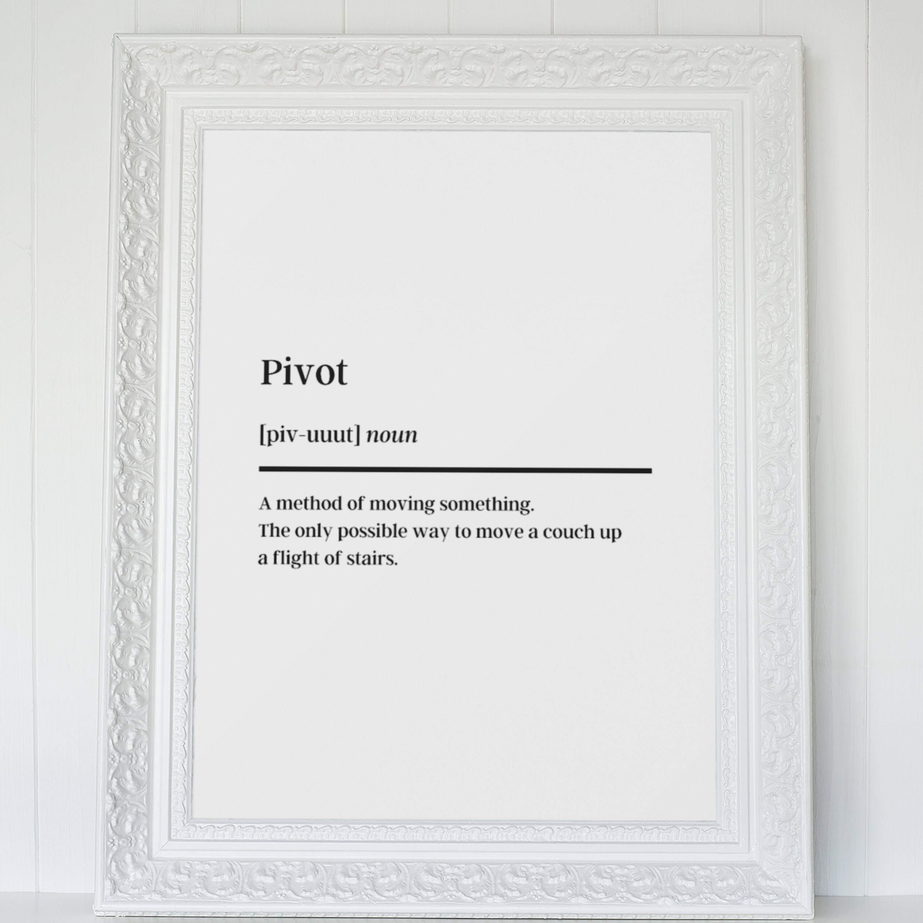 Pivot Definition Quote by Ross Geller From the TV Show Etsy Canada