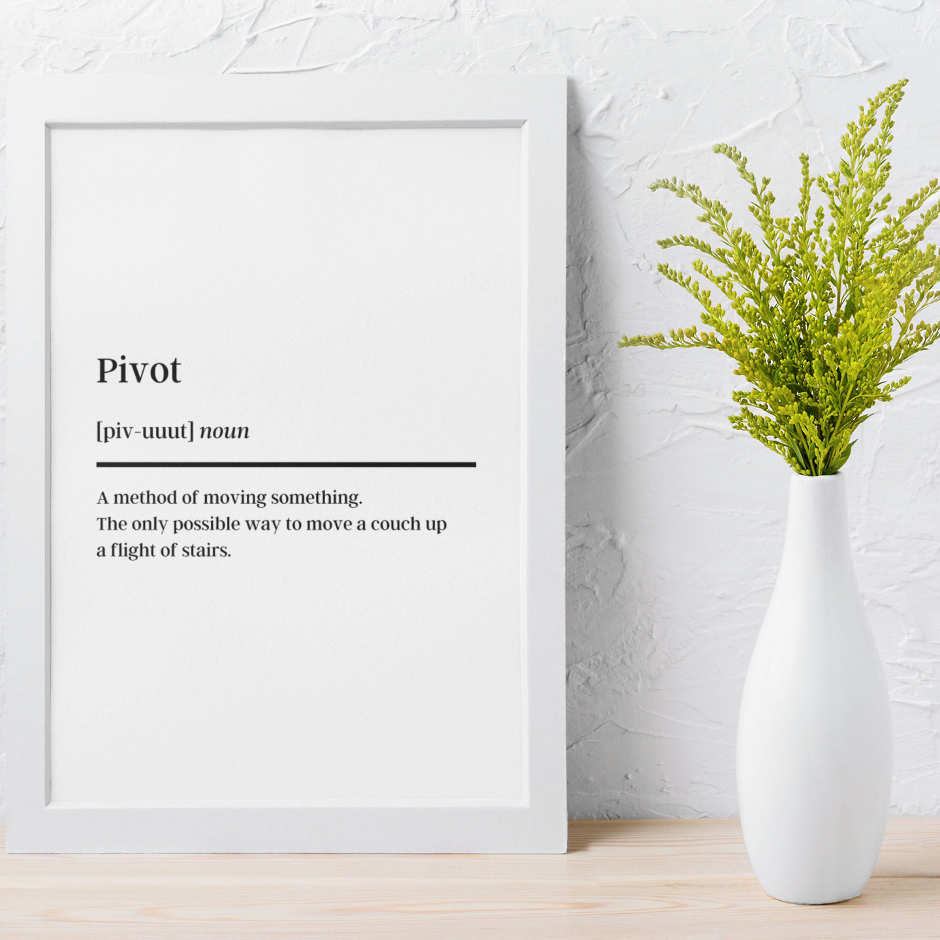 Pivot Definition Quote by Ross Geller From the TV Show Etsy Canada