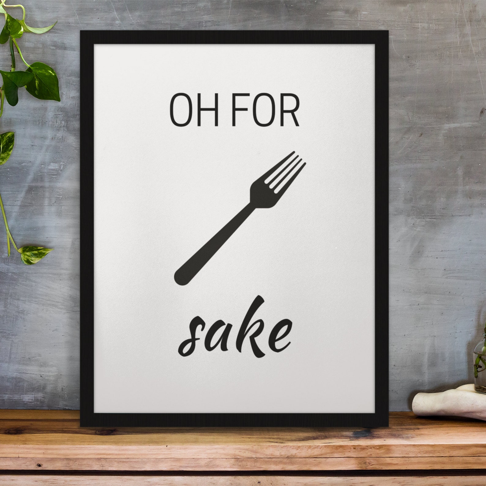 Oh For Fork Sake Funny Kitchen Pun Print Cooking Etsy