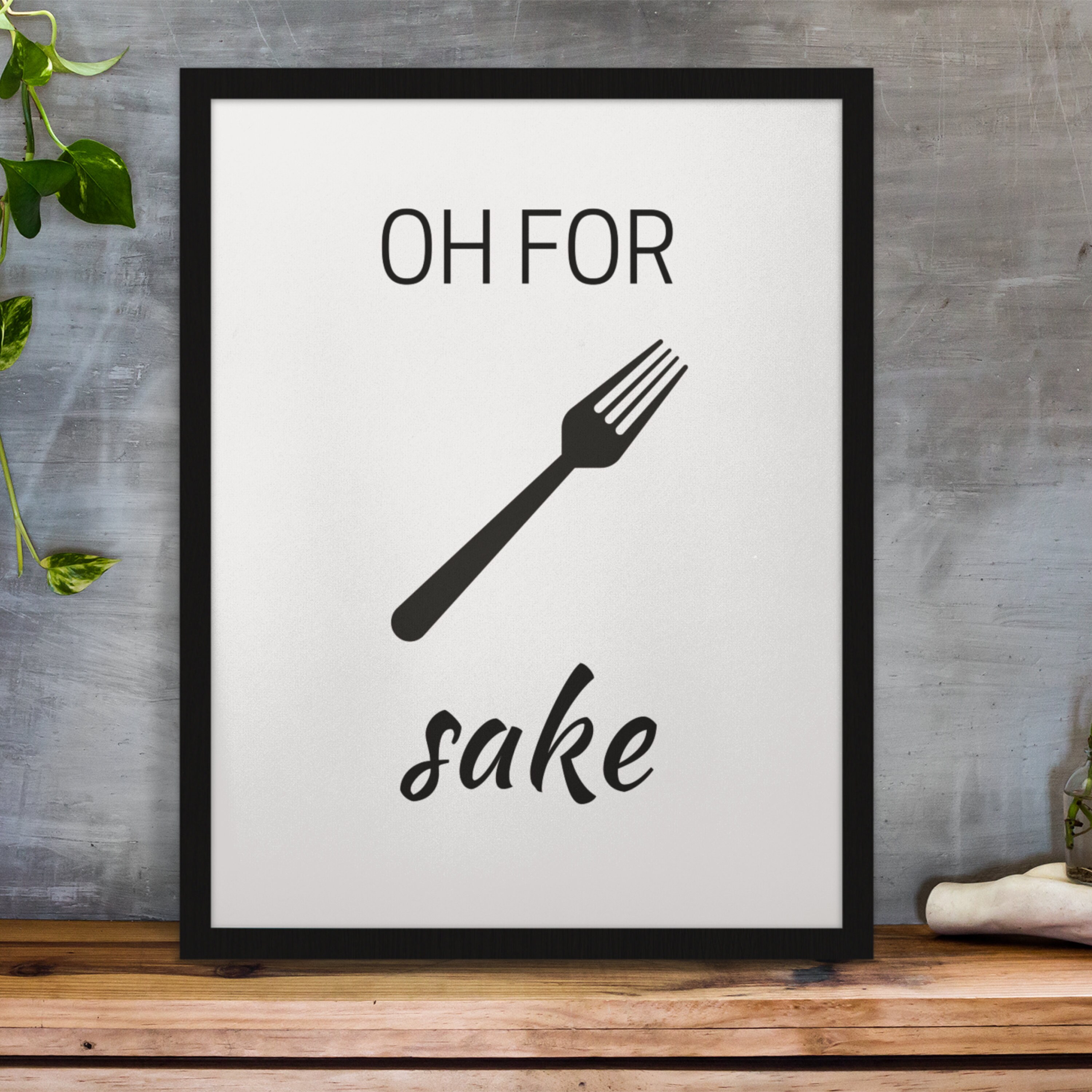 Oh For Fork Sake Funny Kitchen Pun Print Cooking Etsy
