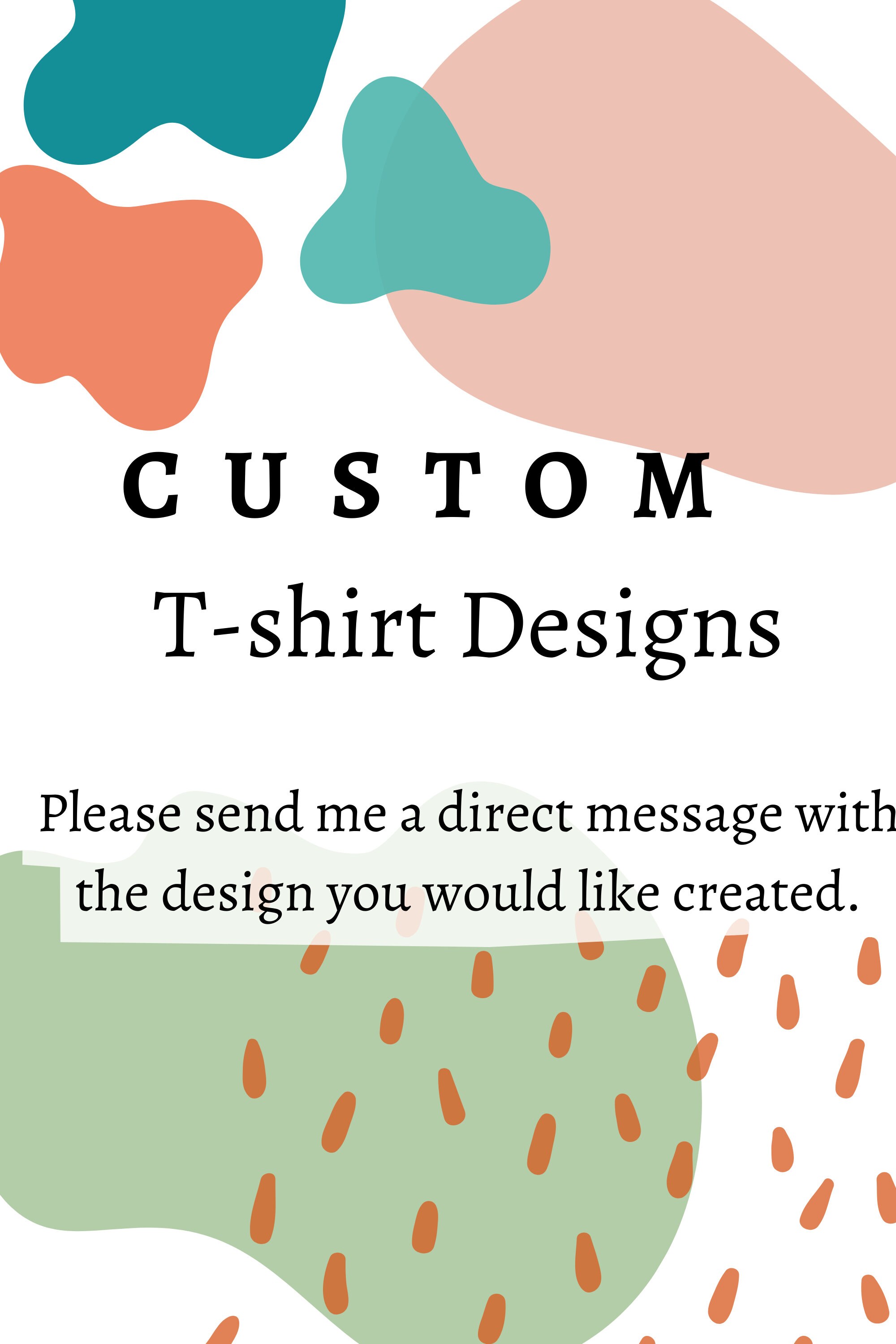 CUSTOM Tshirt Designs Etsy