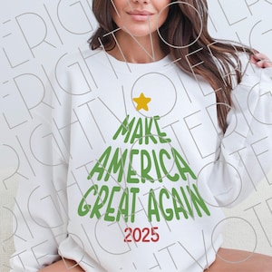 Trump Christmas SVG PNG, Make America Great Again Christmas 2025 sublimatie ontwerp voor vrouwen, trendy Trump Xmas Holiday damesshirt png