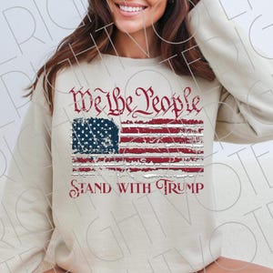 Trump PNG, We The People Stand With Trump-sublimatiebestand, Trump 2024 digitale download clipart, verdrietig patriottisch Trump-shirt png