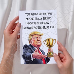 Carte de retraite imprimable Trump, carte de voeux politique drôle en téléchargement numérique pour les partisans de Trump, carte de retraité drôle au travail PDF