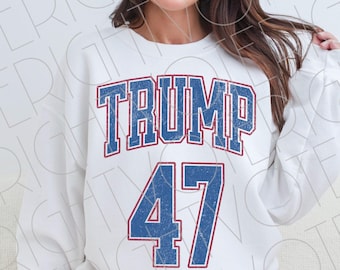 Trump Varsity PNG, Distressed Trump 47 Republican Proud Conservative Png, Digital Download For Patriotic America First  Trump 2024 Supporter