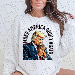 Christian Trump png, maak Amerika weer goddelijk Trump 2024 Trump tshirt ontwerp voor aanhangers van de evangelische Trump, digitale download clipart