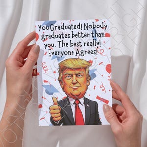 Afdrukbare Trump-graduatiekaart voor haar, grappige politieke digitale download Trump-wenskaart voor College High School Graduation for Him pdf