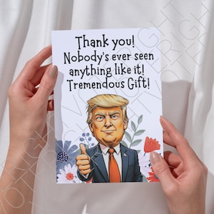 Druckbare Trump Danke Karte, Lustige Politische Digitaler Download Grußkarte für Trump Anhänger, Lustige Danke Geschenk Karte PDF