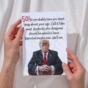 Druckbare Trump 50. Geburtstagskarte, lustige politische Grußkarte für Trump-Anhänger, Make Geburtstage wieder großartig, Meme PDF