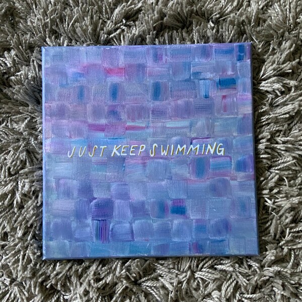 Just Keep Swimming Canvas Inspirational Quote Acyrlic Paint