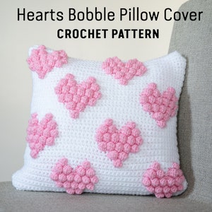 CROCHET PATTERN: Hearts Bobble Pillow Cover / Crochet Valentines Day Patterns / Crochet Pillow / Crochet Valentines Day / Crochet Heart