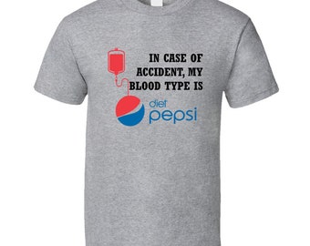 Em caso de acidente, meu tipo sanguíneo é Diet Pepsi Drink Camiseta engraçada para presente