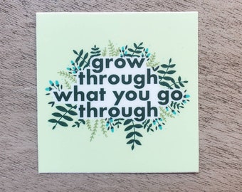 Grow Sticker