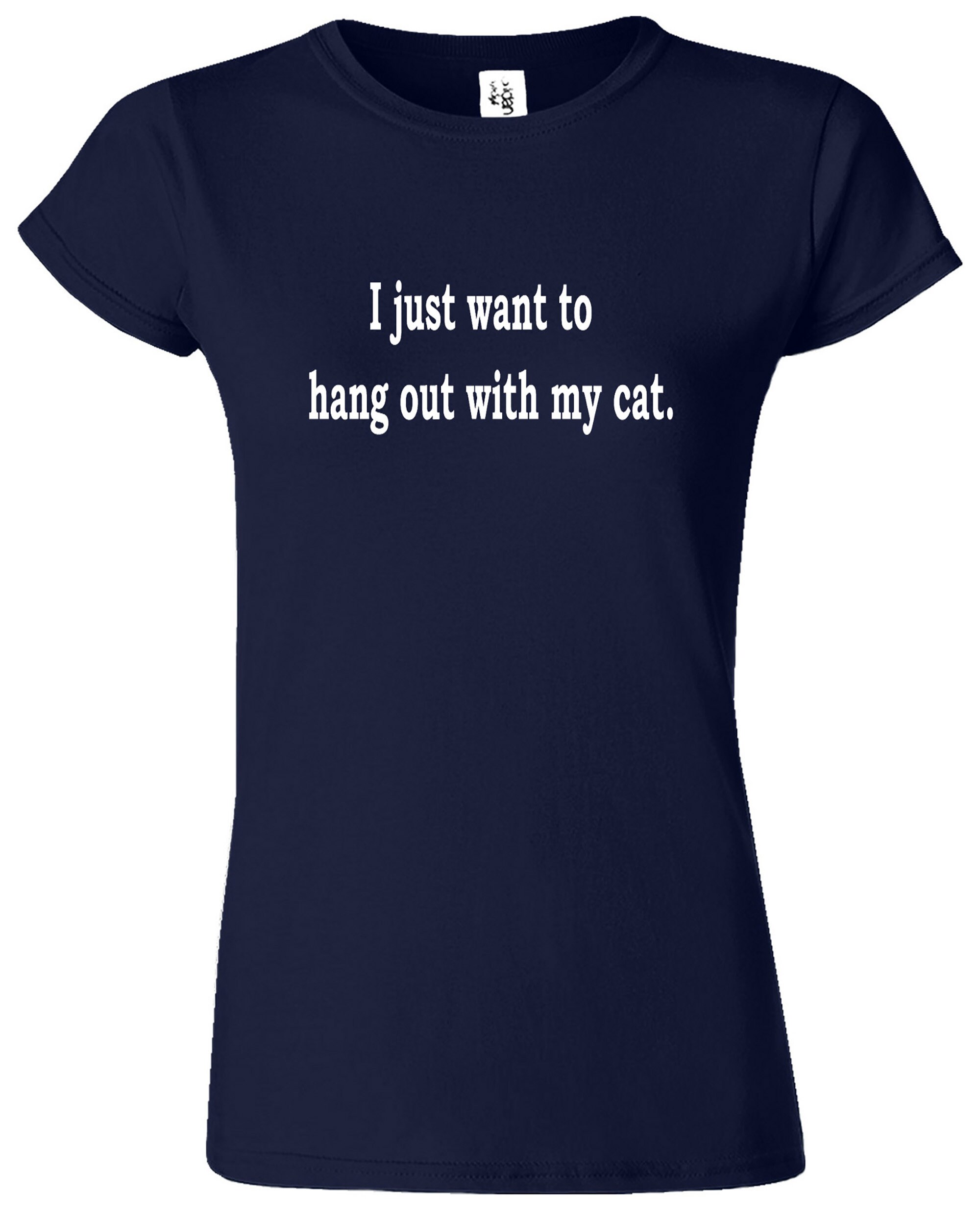Cat Shirt I Just Want To Hang Out With My Cat Ladies T Shirt Etsy