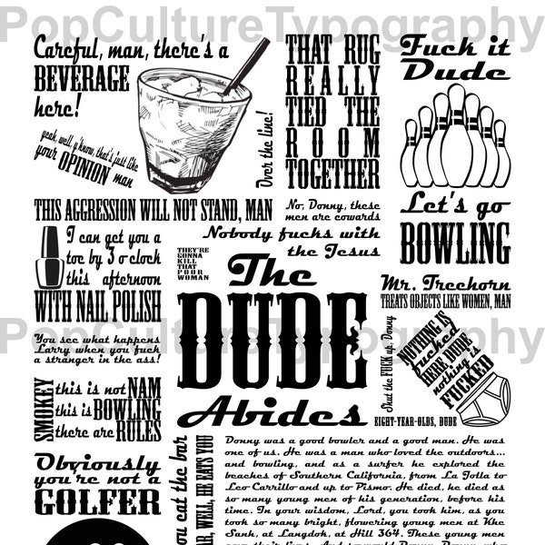 The Big Lebowski "The Dude Abides" & Other Movie Quotes Digital Print