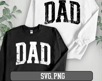 DAD Varsity SVG, Dad arched svg, Father's Day SVG, Dad png, Dad cut file, Dad arched svg, Dad Grunge png svg, Dad distress png svg
