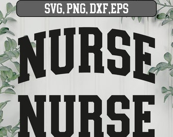 Nurse varsity letters, Nurse  Bundle, Svg nurse, nurse png designs, Nurse svg files, Nurse SVG Bundle, Nurse shirt svg,  nurse svg design