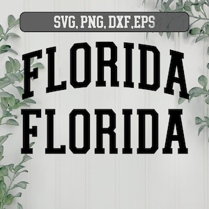 Florida svg, Florida Varsity Collegiate Schrift digitale Datei, Florida Shirt svg, Florida png, Florida Solid Schrift, Silhouette svg, Cricut svg