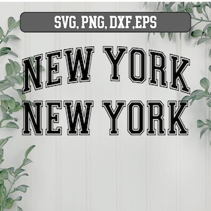 Nueva York svg png, Descarga digital de Nueva York, Nueva York Svg, Camisa de Nueva York Svg, Varsity de Nueva York, Archivos Svg para Cricut