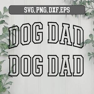 Hund Papa Varsity SVG, Hund Papa Umriss, Hund Papa PNG, Hund SVG, Hund Liebhaber svg, Dxf, geschnitten Datei Cricut